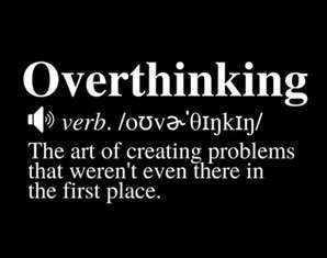 Thinking About *Overthinking* Can Be Fun